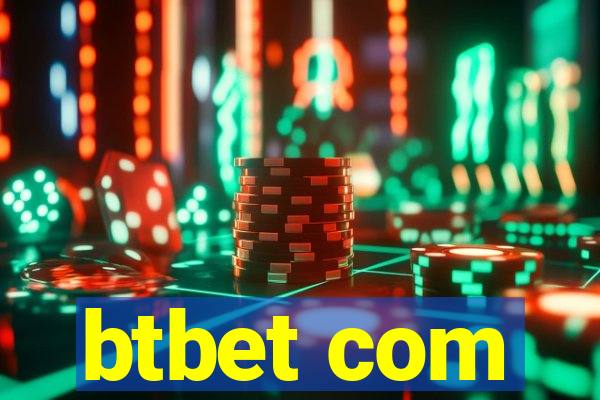 btbet com